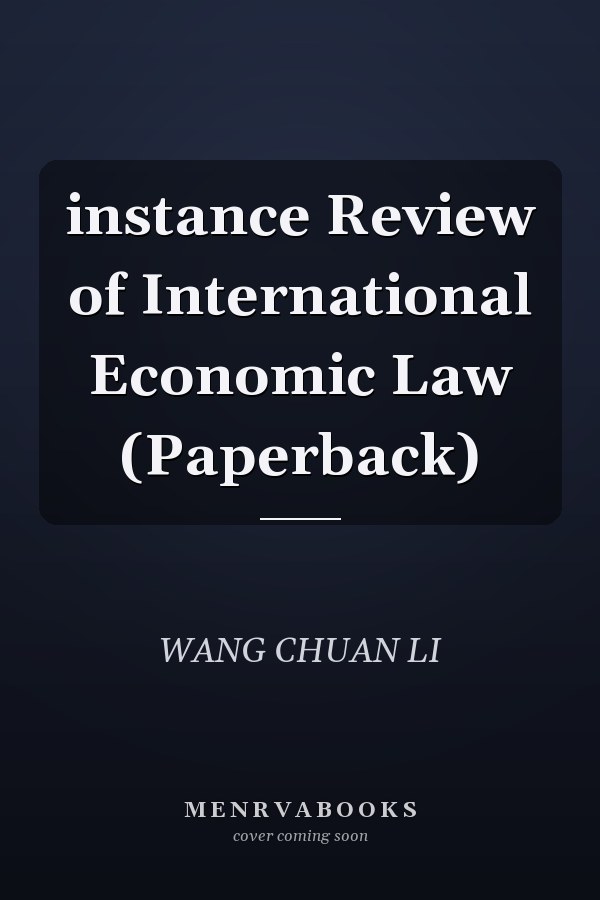 instance Review of International Economic Law (Paperback)