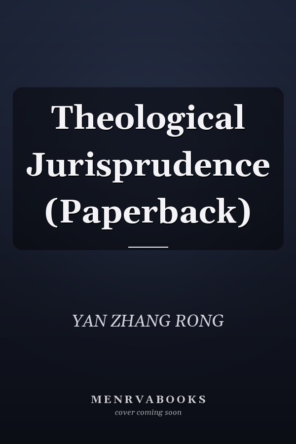 Theological Jurisprudence (Paperback)