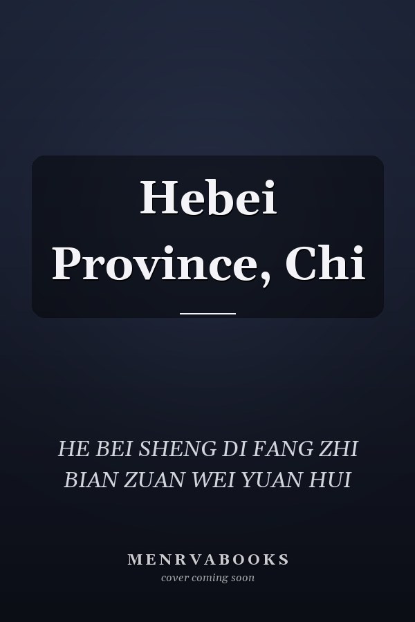 Hebei Province, Chi