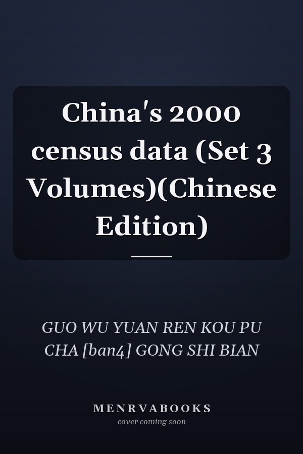 China's 2000 census data (Set 3 Volumes)(Chinese Edition)