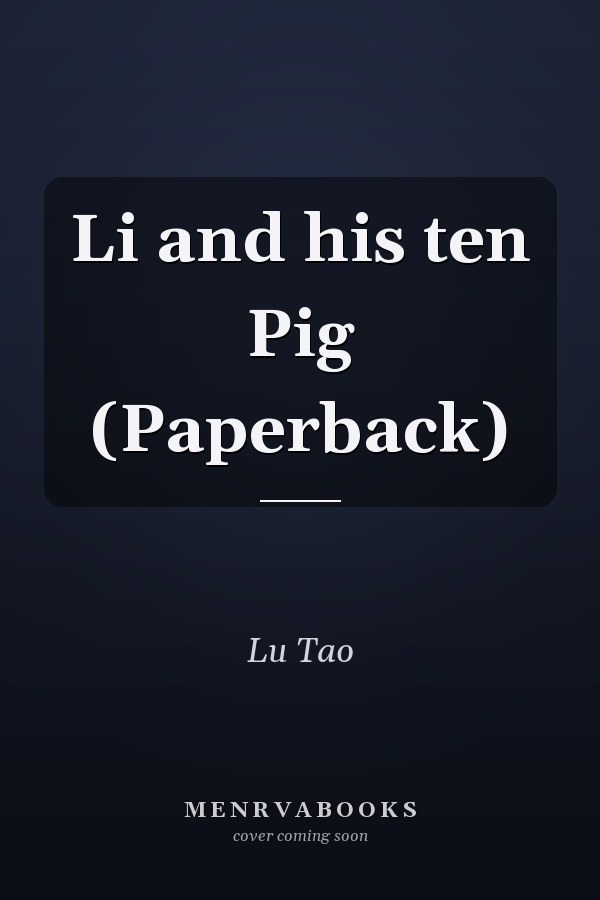 Li and his ten Pig (Paperback)