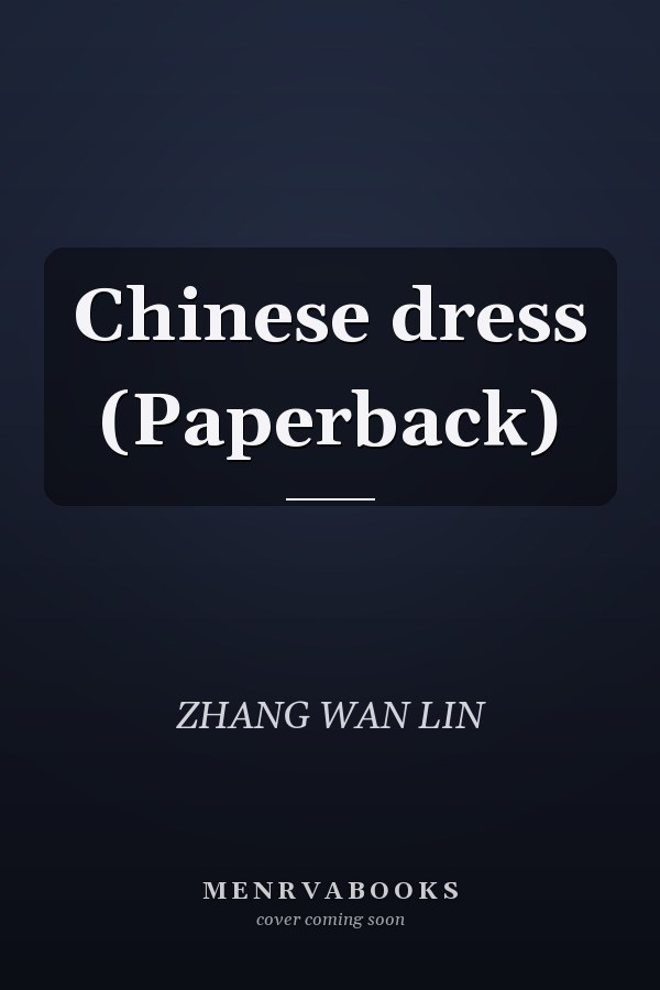 Chinese dress (Paperback)