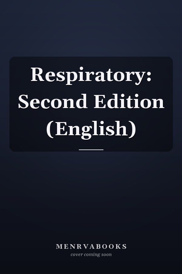 Respiratory: Second Edition (English)