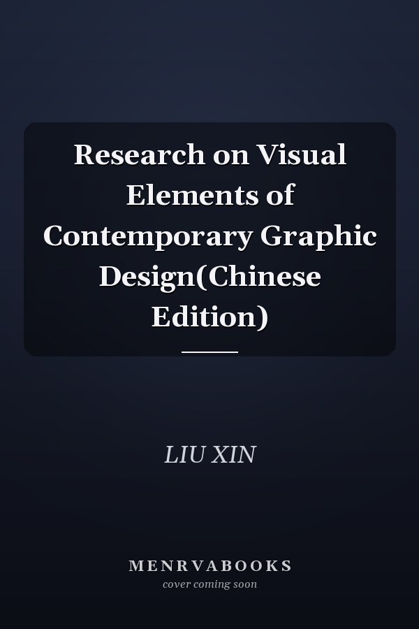 Research on Visual Elements of Contemporary Graphic Design(Chinese Edition)