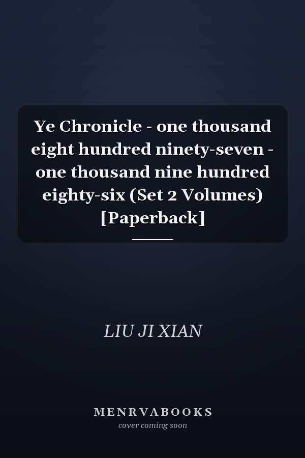 Ye Chronicle - one thousand eight hundred ninety-seven - one thousand nine hundred eighty-six (Set 2 Volumes) [Paperback]