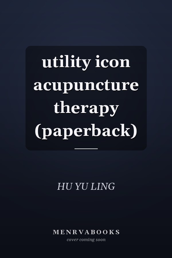 utility icon acupuncture therapy (paperback)