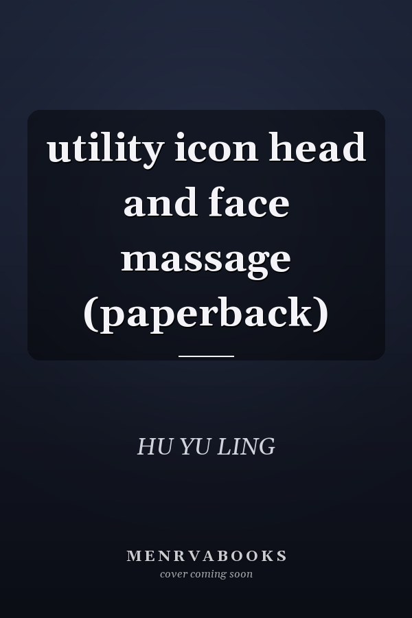 utility icon head and face massage (paperback)