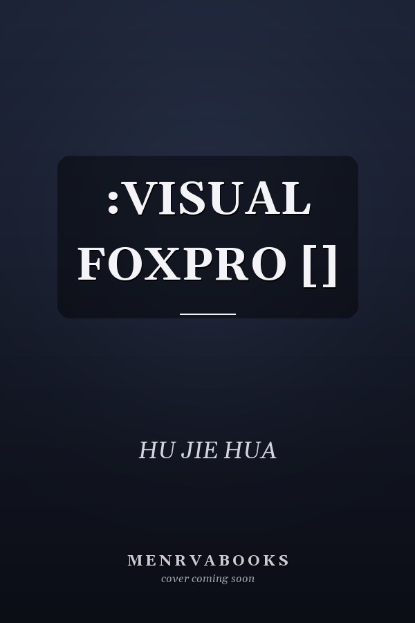 :VISUAL FOXPRO []