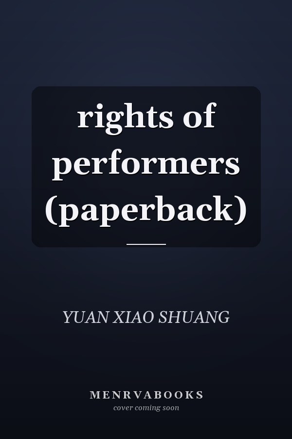 rights of performers (paperback)