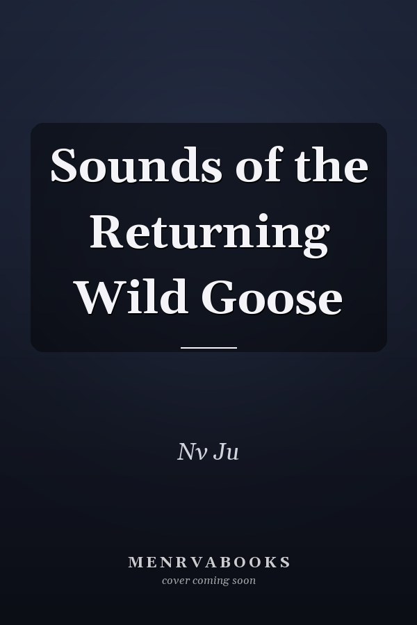 Sounds of the Returning Wild Goose