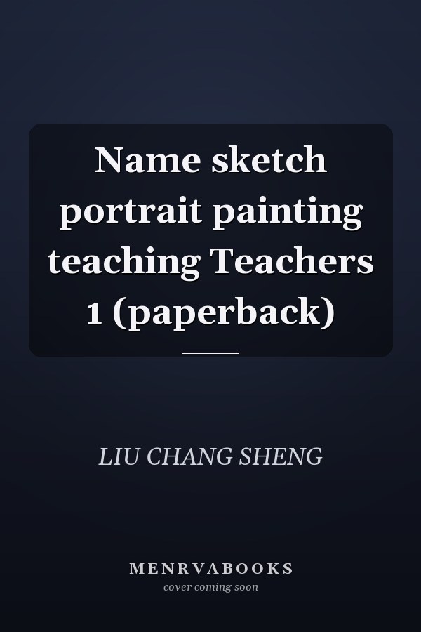 Name sketch portrait painting teaching Teachers 1 (paperback)