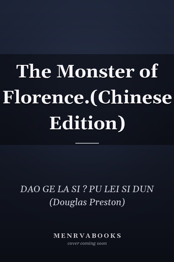 The Monster of Florence.(Chinese Edition)