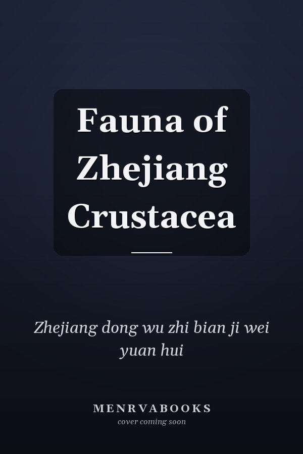 Fauna of Zhejiang Crustacea