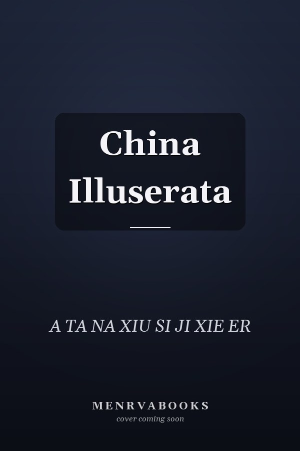 China Illuserata