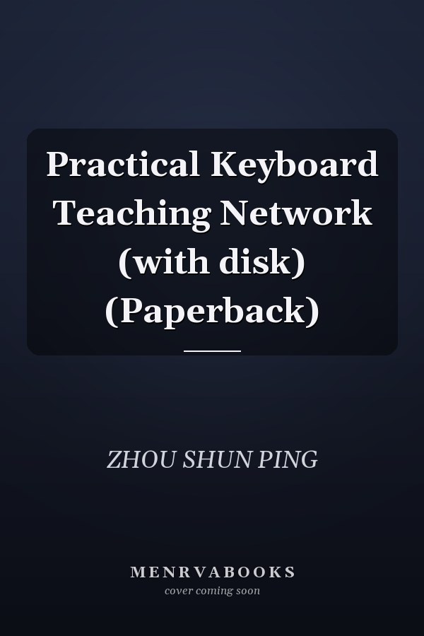 Practical Keyboard Teaching Network (with disk) (Paperback)