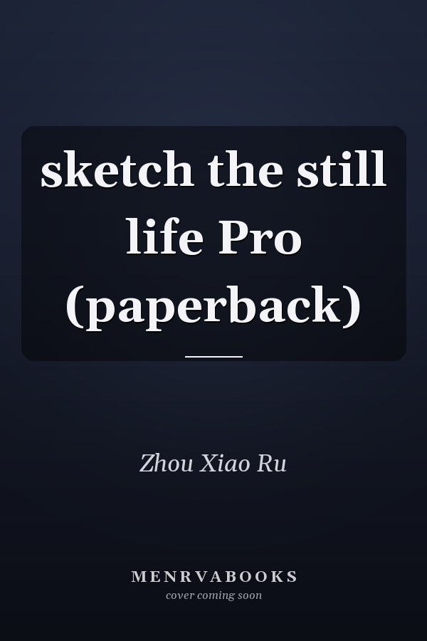 sketch the still life Pro (paperback)
