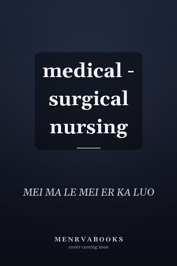 medical - surgical nursing