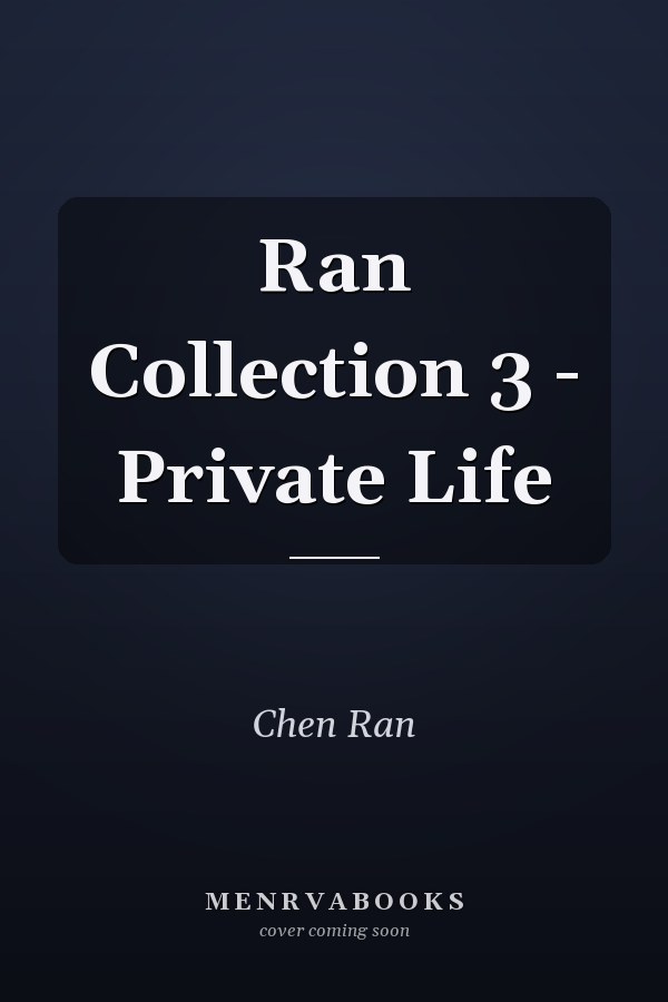 Ran Collection 3 - Private Life