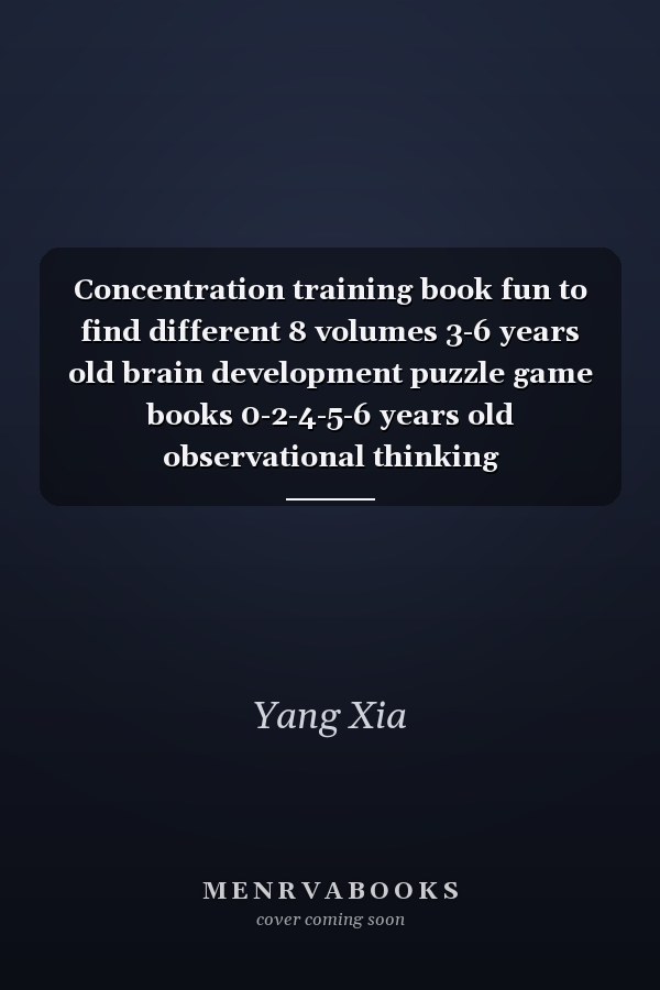Concentration training book fun to find different 8 volumes 3-6 years old brain development puzzle game books 0-2-4-5-6 years old observational thinking training(Chinese Edition)
