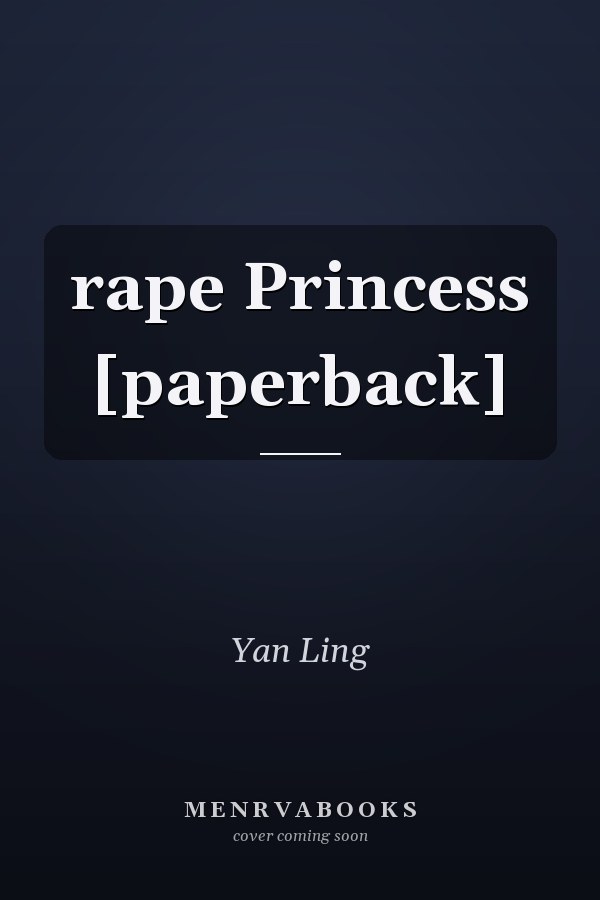 rape Princess [paperback]