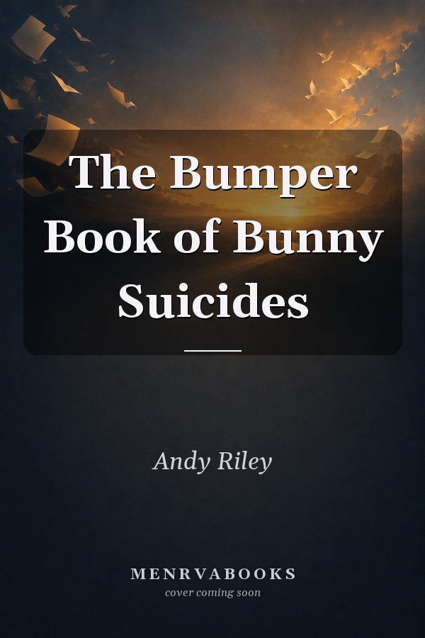 The Bumper Book of Bunny Suicides
