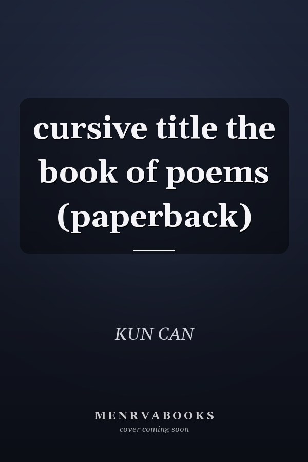 cursive title the book of poems (paperback)