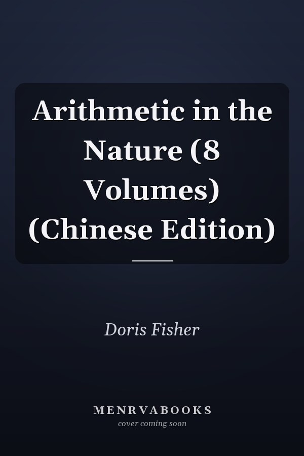 Arithmetic in the Nature (8 Volumes) (Chinese Edition)