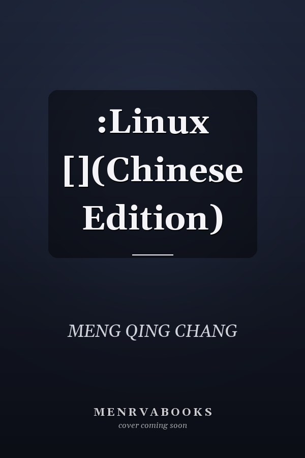 :Linux [](Chinese Edition)