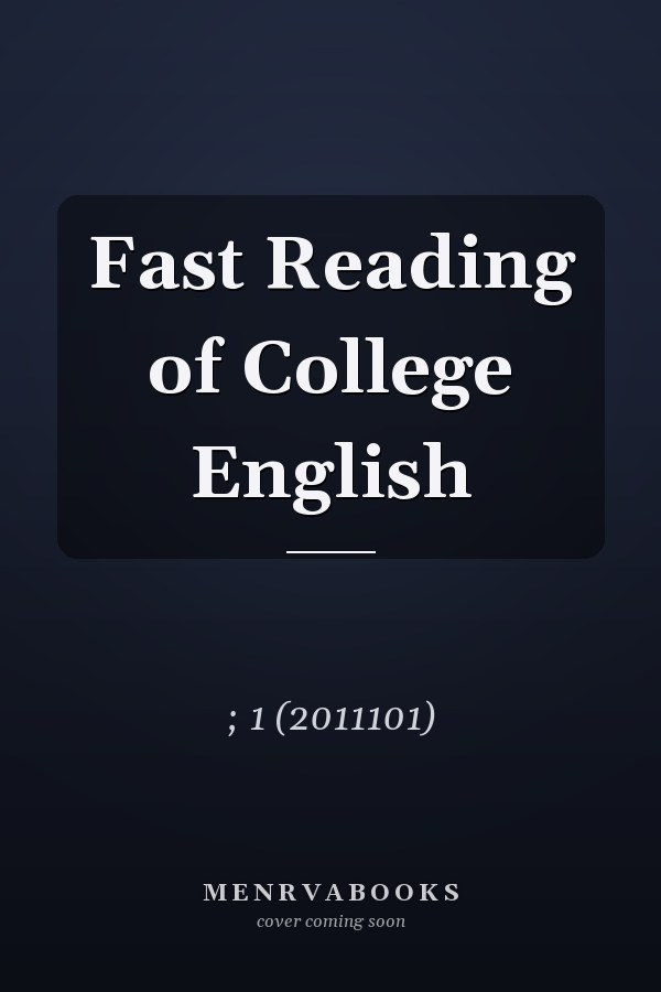 Fast Reading of College English