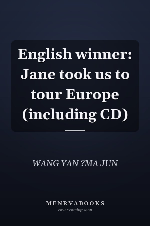 English winner: Jane took us to tour Europe (including CD)
