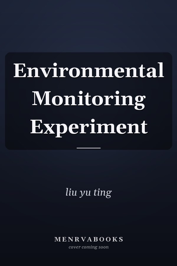 Environmental Monitoring Experiment