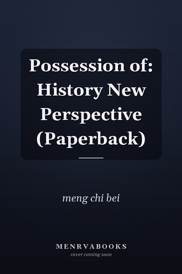 Possession of: History New Perspective (Paperback)