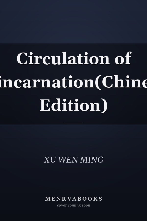 Circulation of reincarnation(Chinese Edition)
