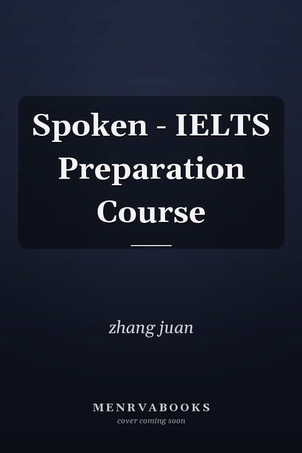 Spoken - IELTS Preparation Course