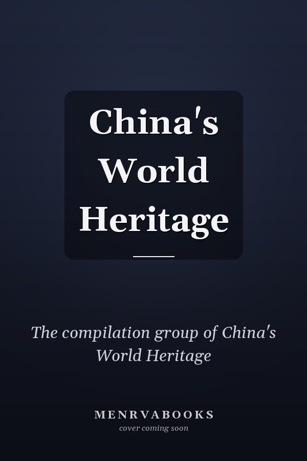 China's World Heritage