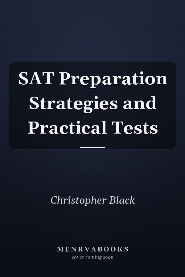 SAT Preparation Strategies and Practical Tests