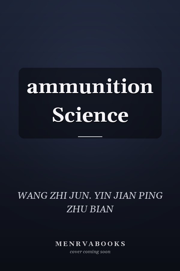 ammunition Science
