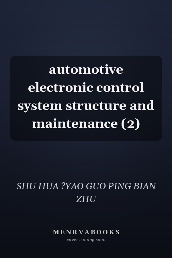 automotive electronic control system structure and maintenance (2)