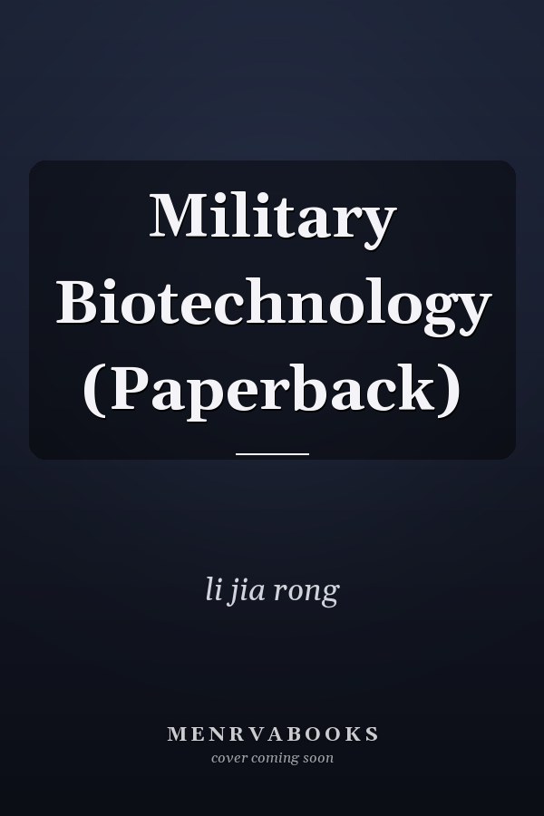 Military Biotechnology (Paperback)