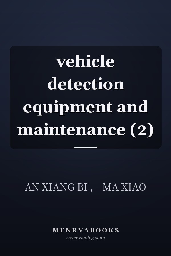 vehicle detection equipment and maintenance (2)