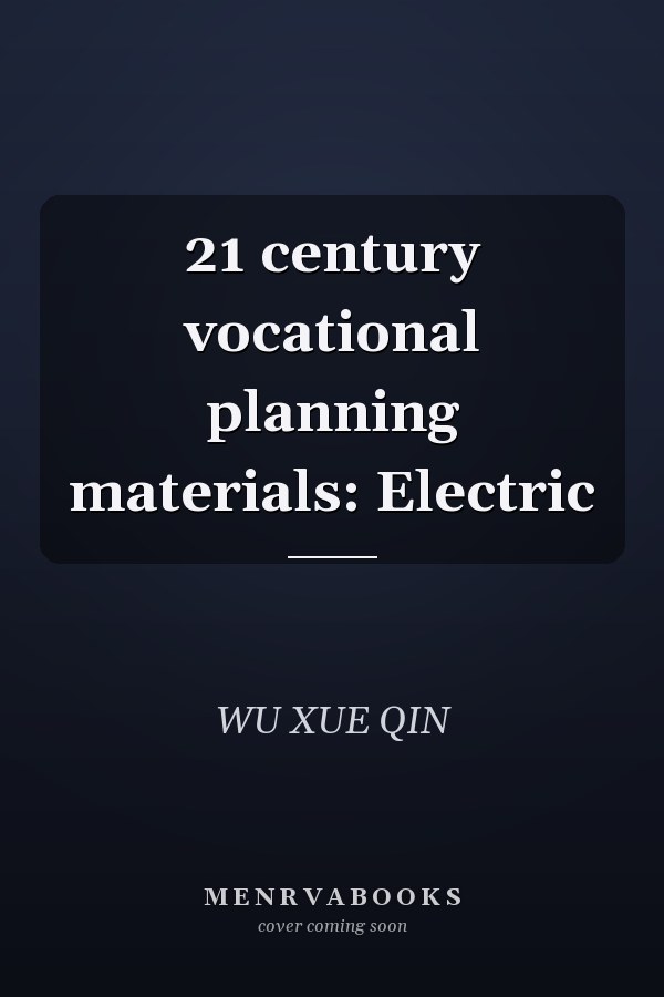21 century vocational planning materials: Electric