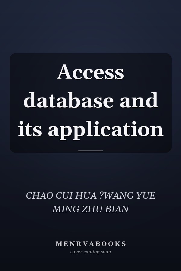 Access database and its application