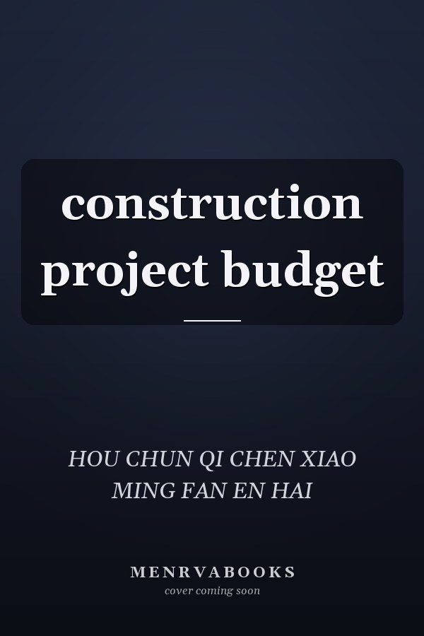 construction project budget