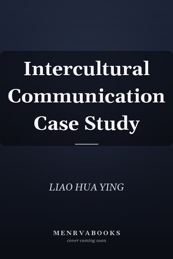Intercultural Communication Case Study
