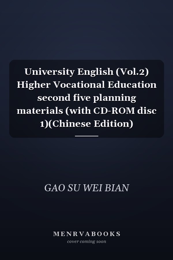 University English (Vol.2) Higher Vocational Education second five planning materials (with CD-ROM disc 1)(Chinese Edition)