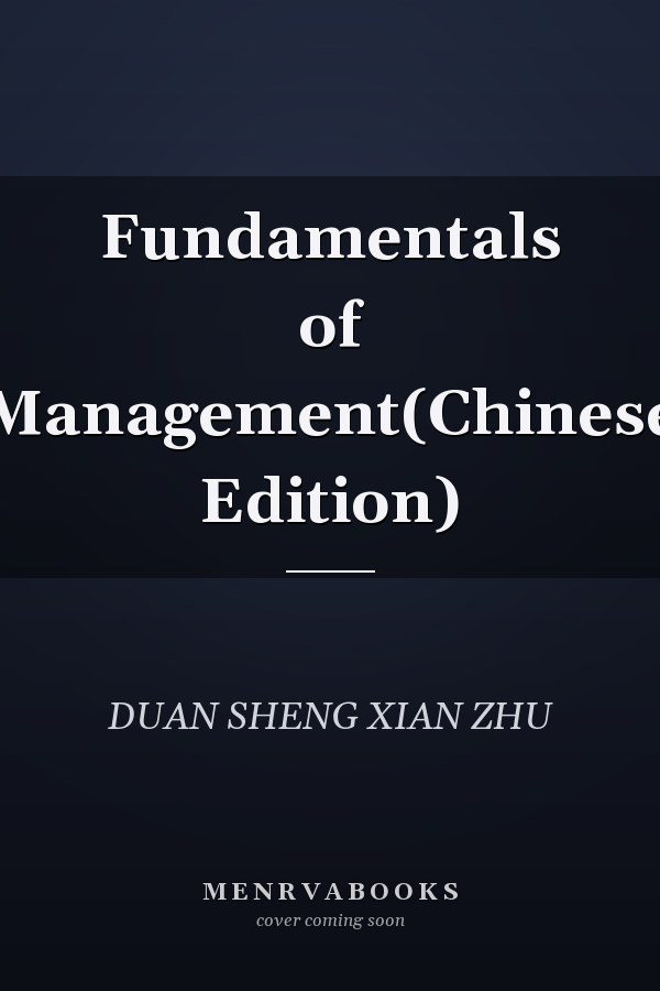 Fundamentals of Management(Chinese Edition)