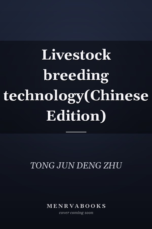 Livestock breeding technology(Chinese Edition)
