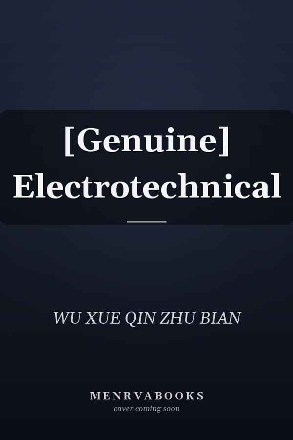 [Genuine] Electrotechnical