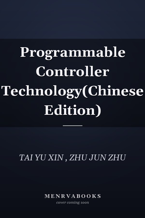 Programmable Controller Technology(Chinese Edition)