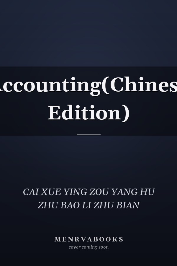 Accounting(Chinese Edition)